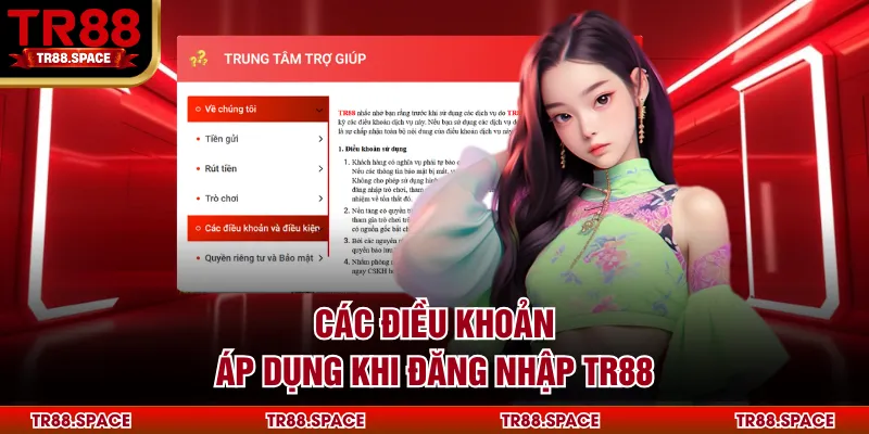 Các điều khoản áp dụng khi đăng nhập TR88